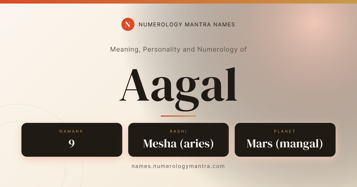 Aagal name meaning, Namank calculation, and Vedic profile share card