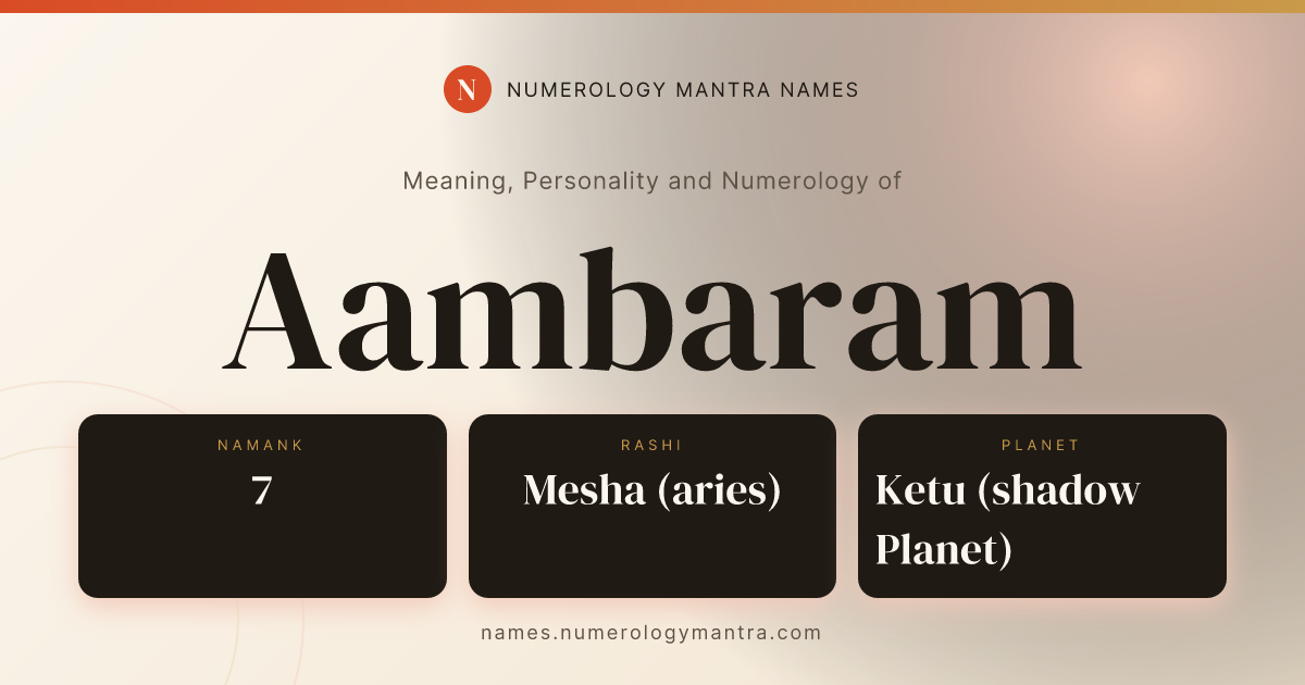 Aambaram name meaning, Namank calculation, and Vedic profile share card