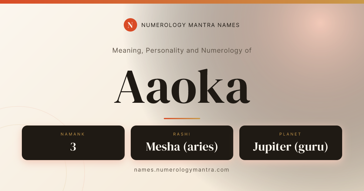 Aaoka name meaning, Namank calculation, and Vedic profile share card