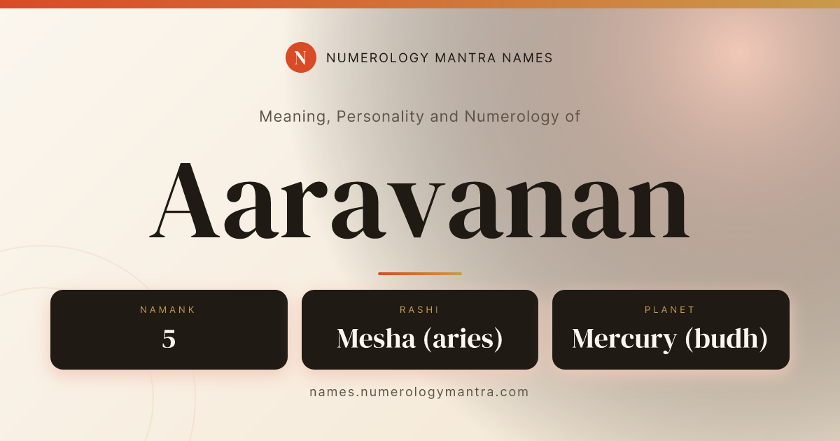 Aaravanan name meaning, Namank calculation, and Vedic profile share card