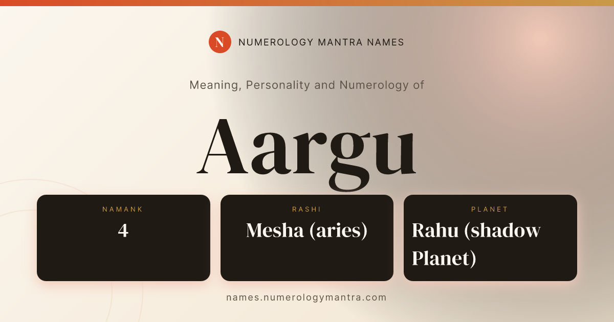 Aargu name meaning, Namank calculation, and Vedic profile share card