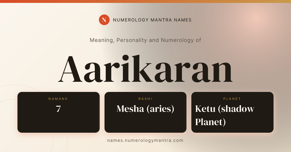 Aarikaran name meaning, Namank calculation, and Vedic profile share card