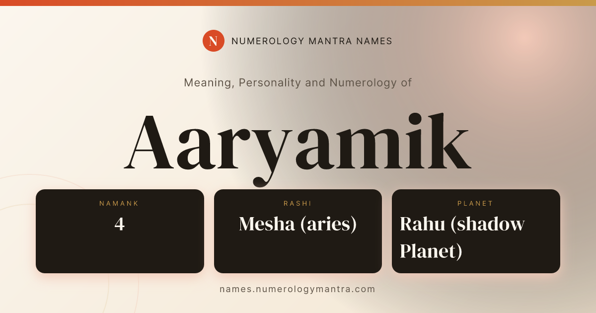 Aaryamik name meaning, Namank calculation, and Vedic profile share card