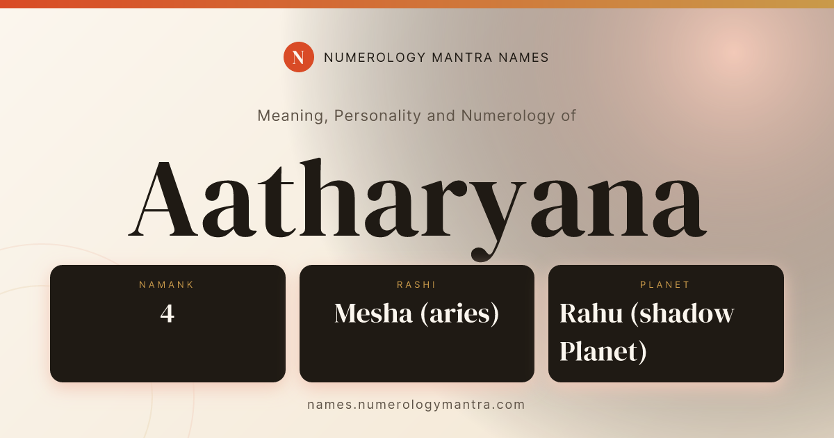 Aatharyana name meaning, Namank calculation, and Vedic profile share card