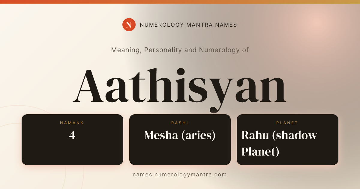 Aathisyan name meaning, Namank calculation, and Vedic profile share card