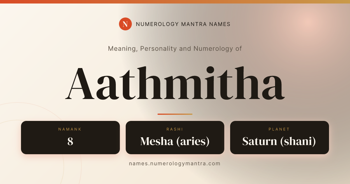 Aathmitha name meaning, Namank calculation, and Vedic profile share card