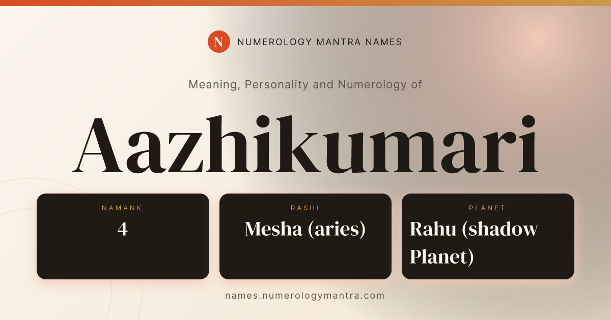 Aazhikumari name meaning, Namank calculation, and Vedic profile share card