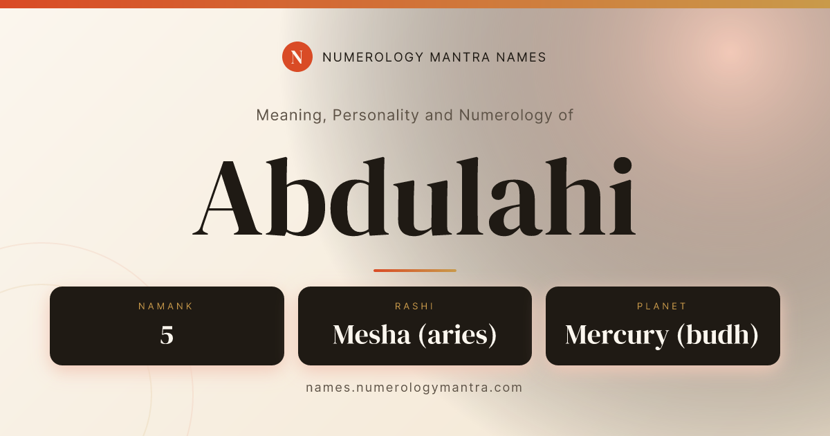 Abdulahi name meaning, Namank calculation, and Vedic profile share card