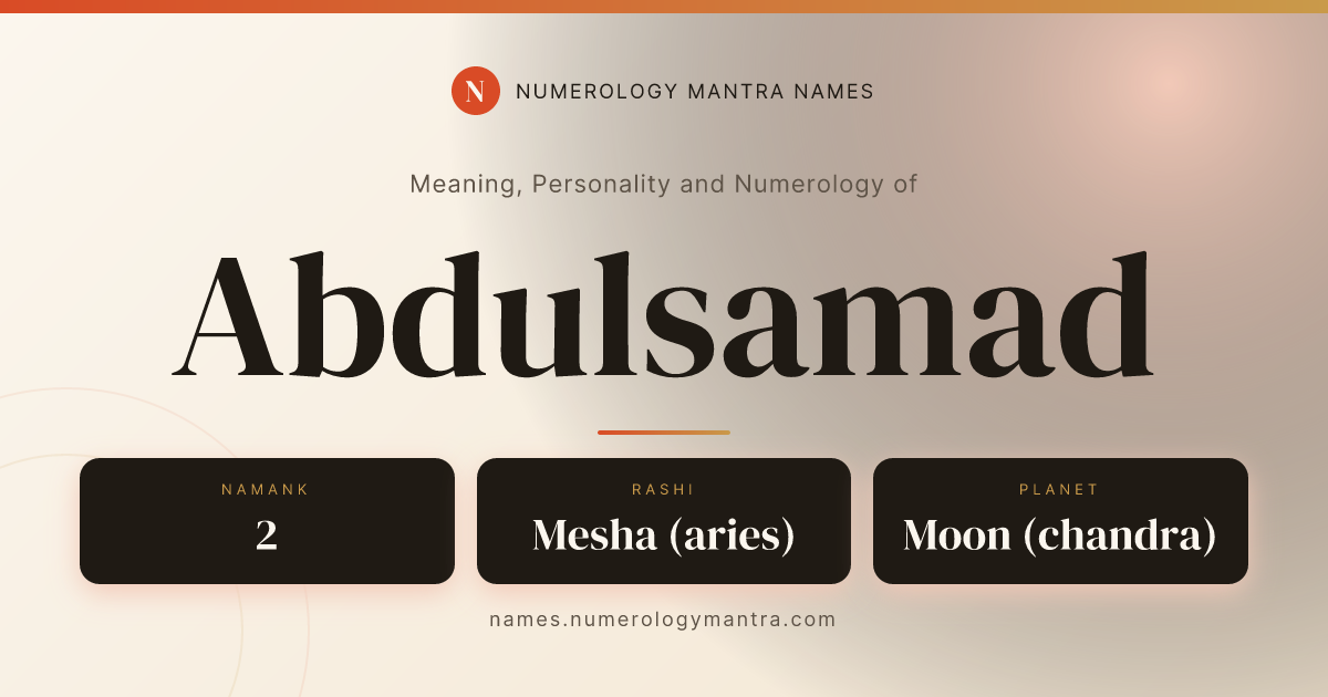 Abdulsamad name meaning, Namank calculation, and Vedic profile share card