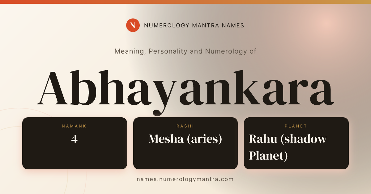 Abhayankara name meaning, Namank calculation, and Vedic profile share card