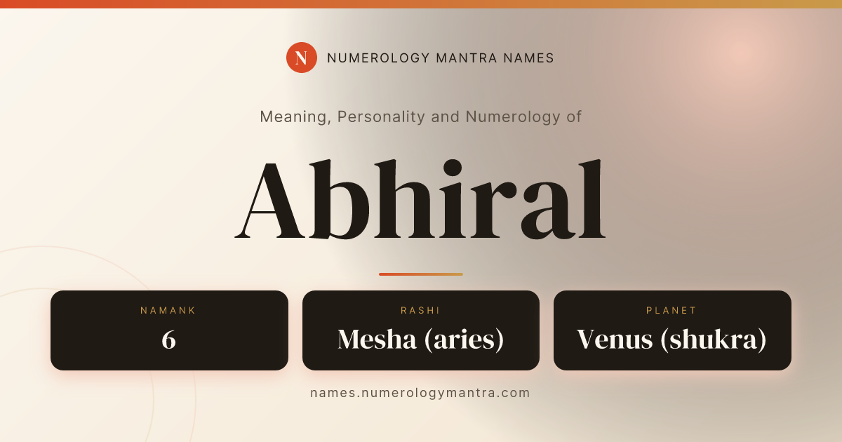 Abhiral name meaning, Namank calculation, and Vedic profile share card
