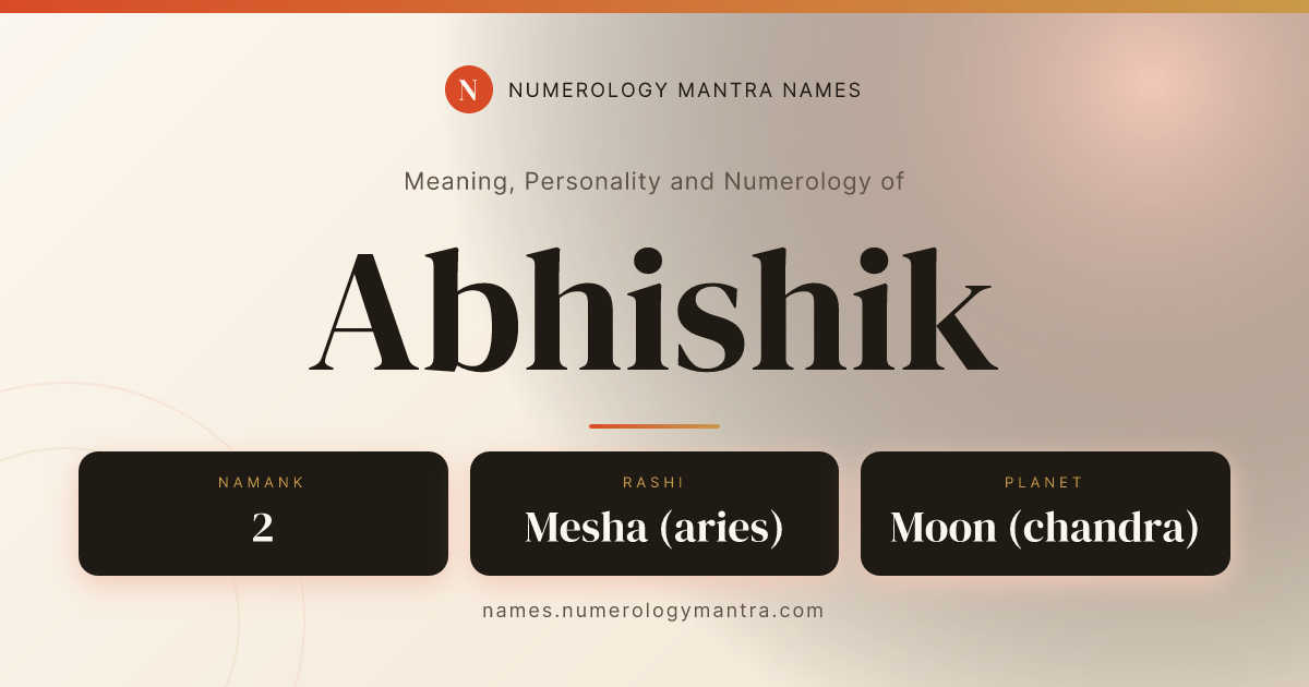 Abhishik name meaning, Namank calculation, and Vedic profile share card