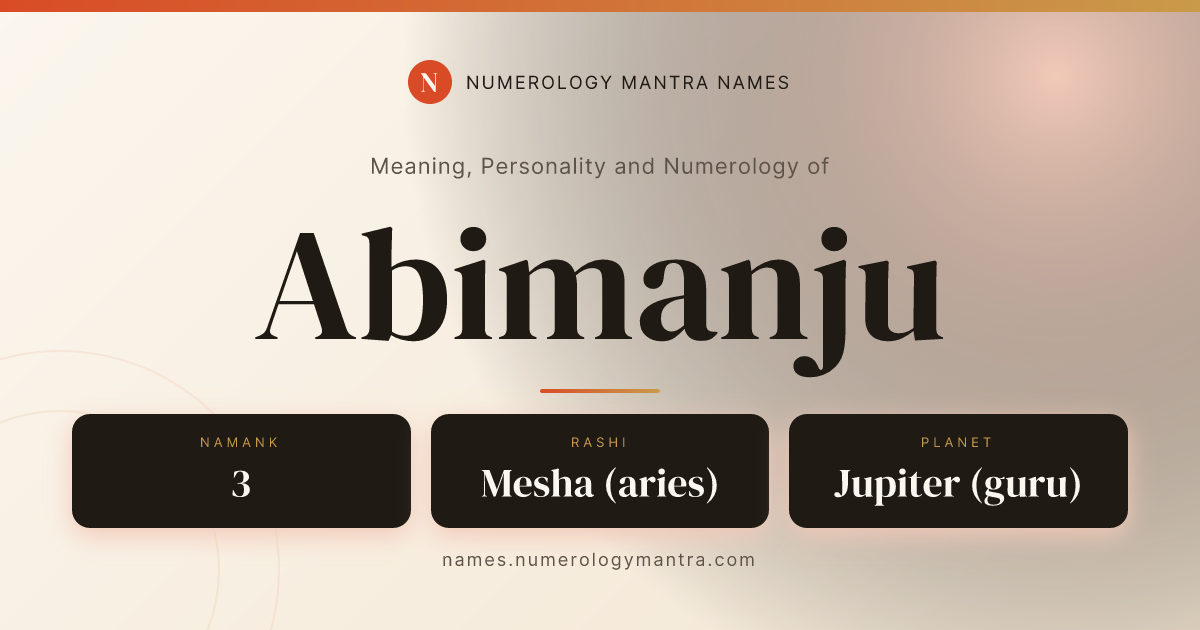 Abimanju name meaning, Namank calculation, and Vedic profile share card