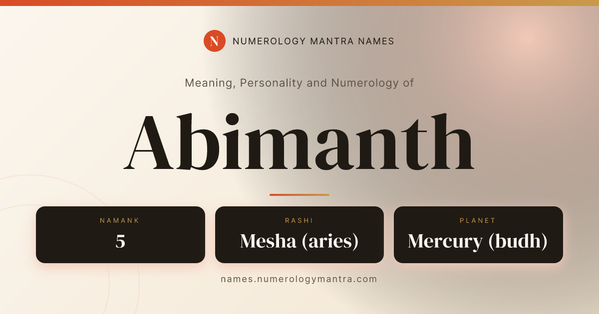 Abimanth name meaning, Namank calculation, and Vedic profile share card