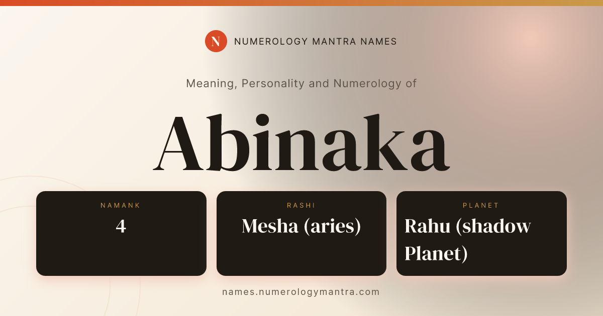 Abinaka name meaning, Namank calculation, and Vedic profile share card