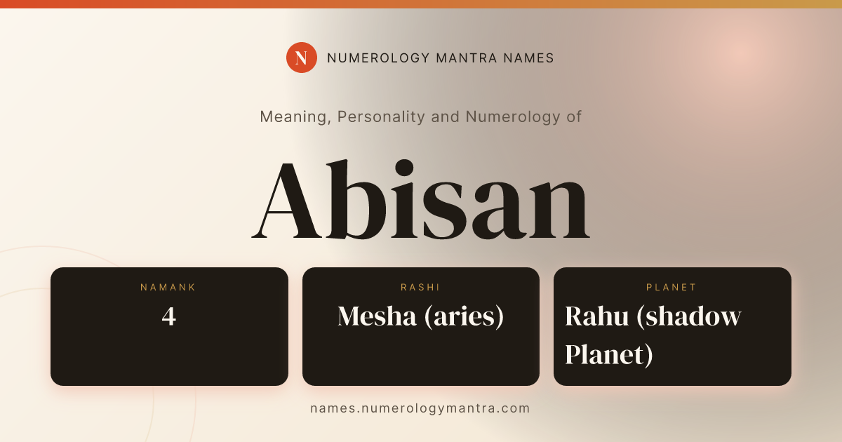 Abisan name meaning, Namank calculation, and Vedic profile share card