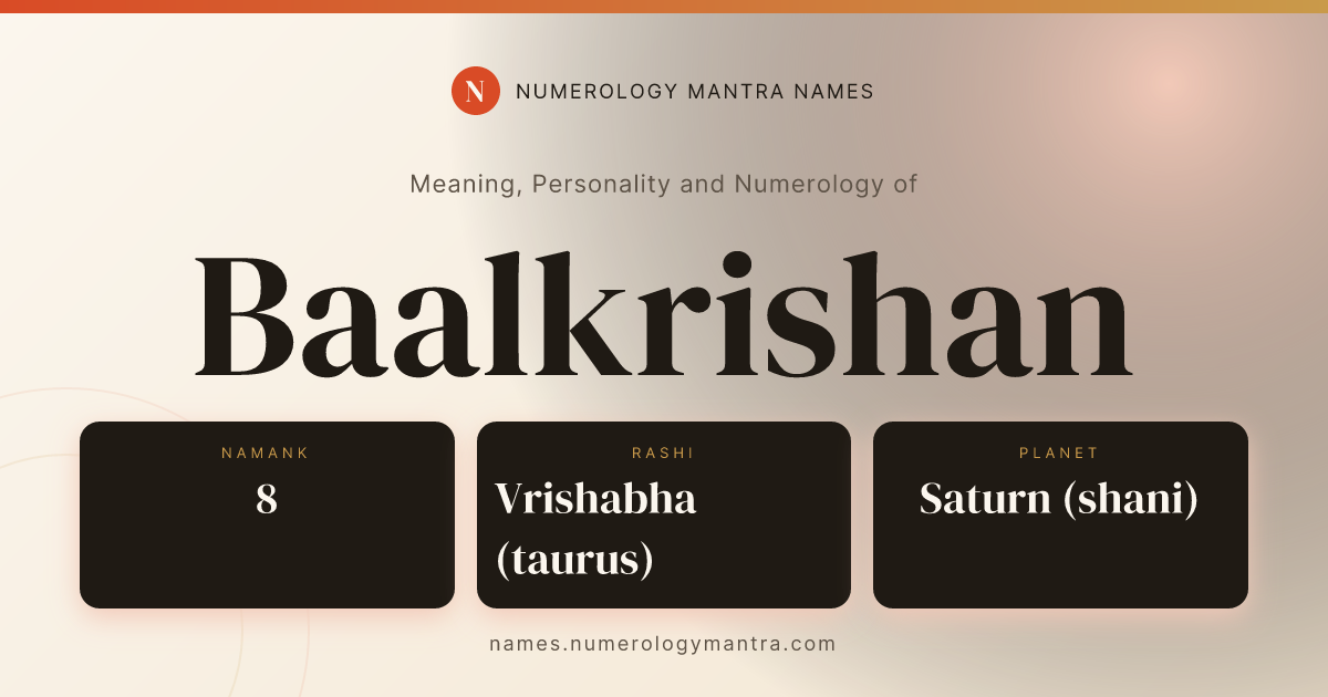 Baalkrishan name meaning, Namank calculation, and Vedic profile share card