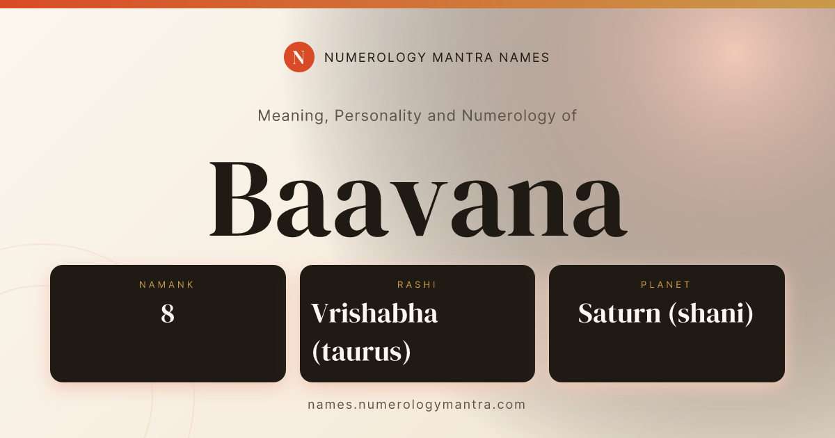 Baavana name meaning, Namank calculation, and Vedic profile share card