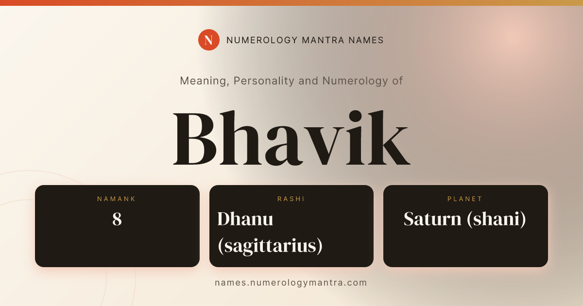 Bhavik name meaning, Namank calculation, and Vedic profile share card