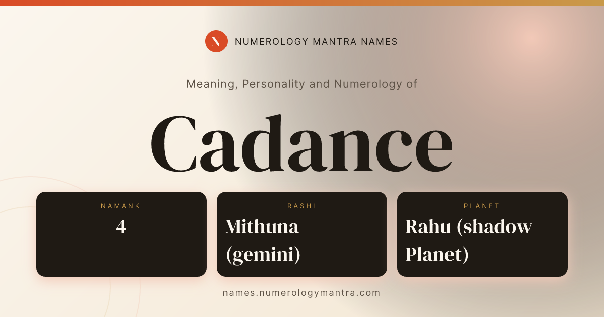 Cadance name meaning, Namank calculation, and Vedic profile share card