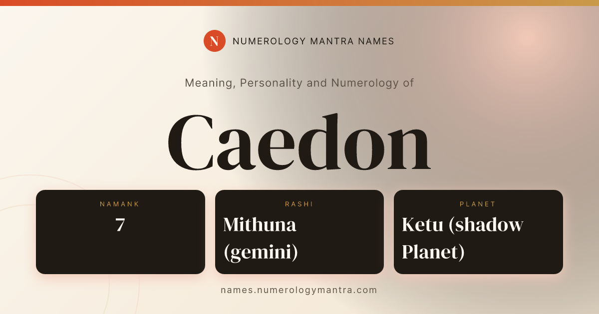 Caedon name meaning, Namank calculation, and Vedic profile share card