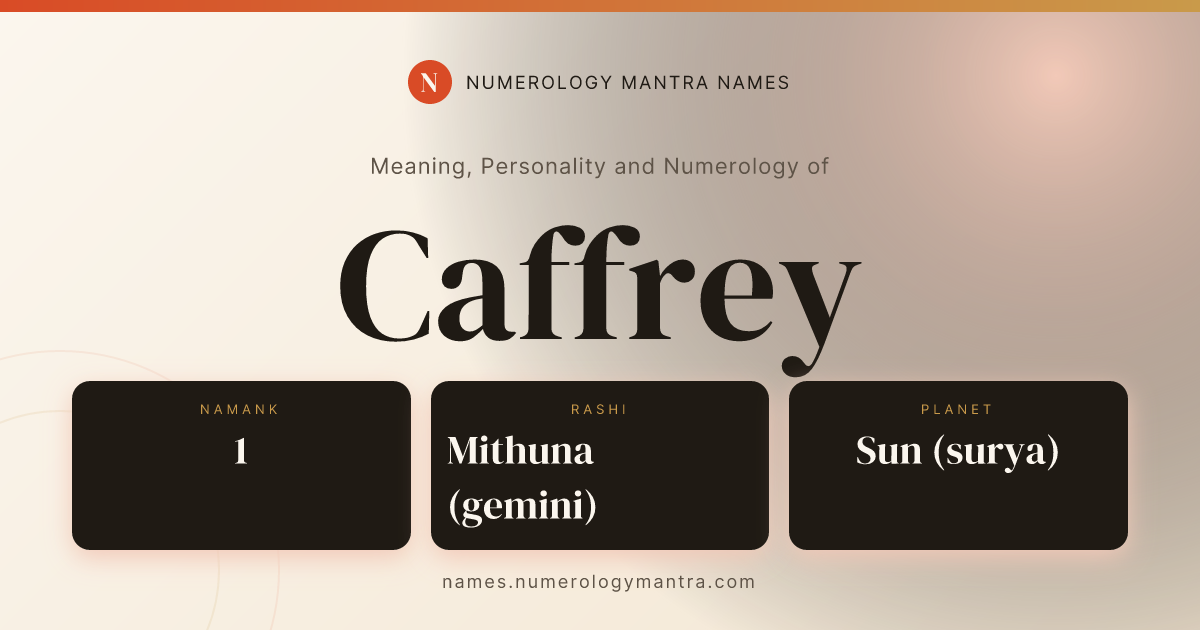 Caffrey name meaning, Namank calculation, and Vedic profile share card