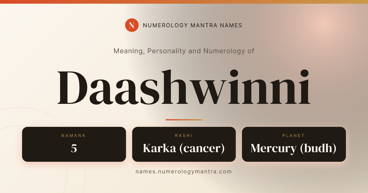 Daashwinni name meaning, Namank calculation, and Vedic profile share card