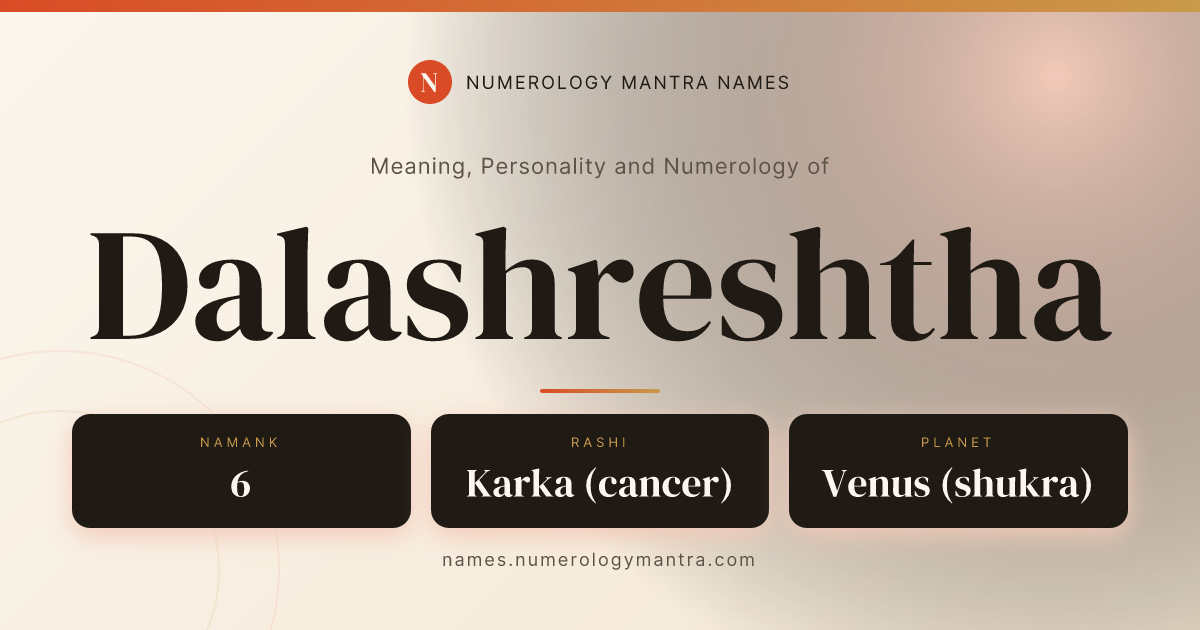 Dalashreshtha name meaning, Namank calculation, and Vedic profile share card