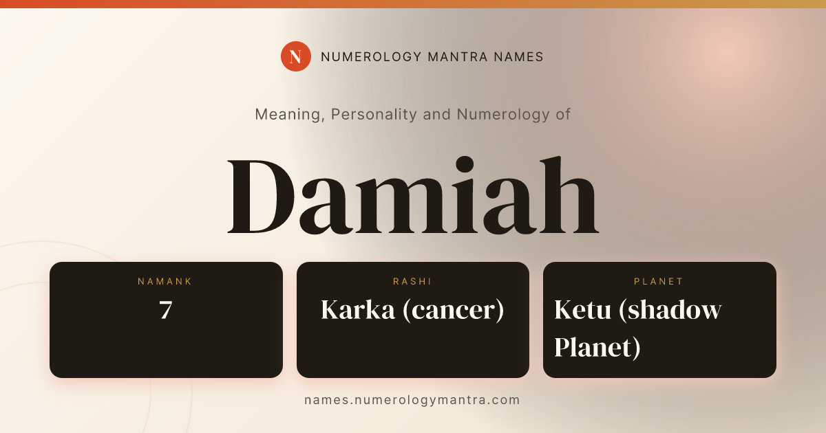 Damiah name meaning, Namank calculation, and Vedic profile share card