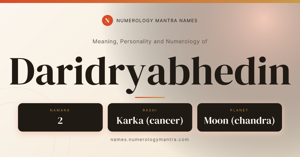 Daridryabhedin name meaning, Namank calculation, and Vedic profile share card