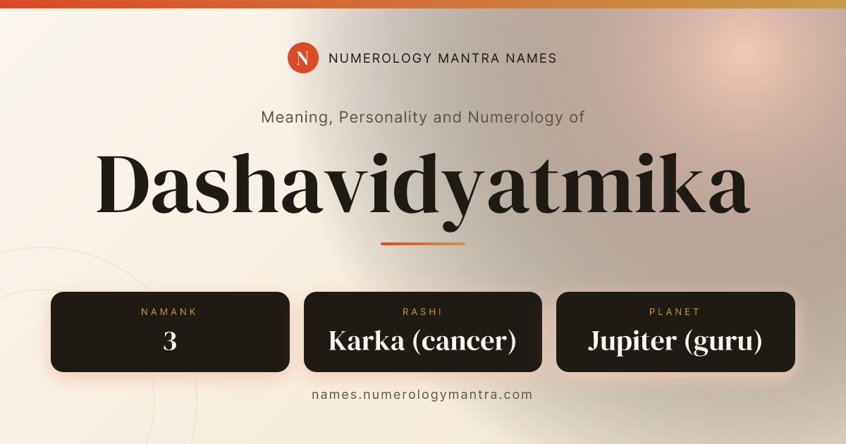 Dashavidyatmika name meaning, Namank calculation, and Vedic profile share card