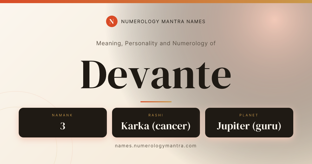 Devante name meaning, Namank calculation, and Vedic profile share card