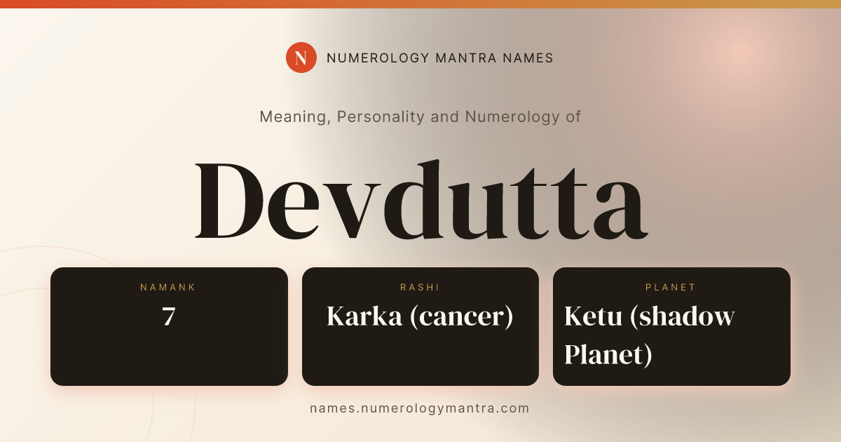 Devdutta name meaning, Namank calculation, and Vedic profile share card