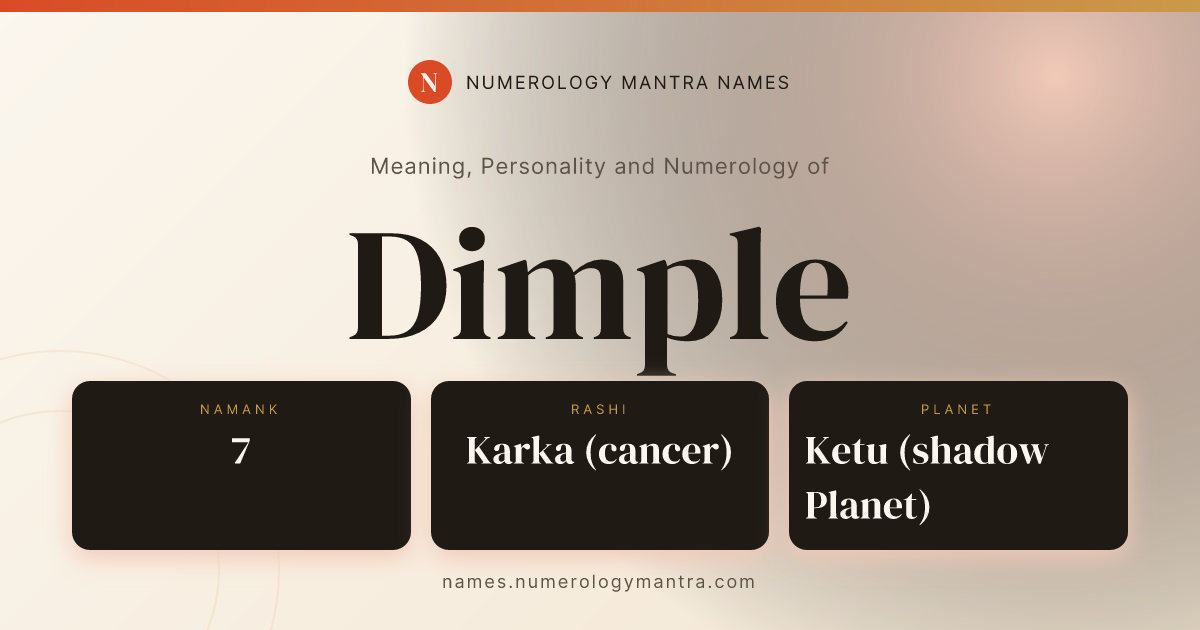 Dimple name meaning, Namank calculation, and Vedic profile share card