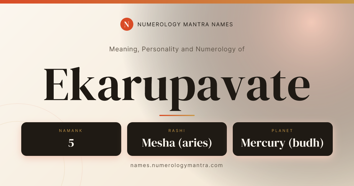 Ekarupavate name meaning, Namank calculation, and Vedic profile share card