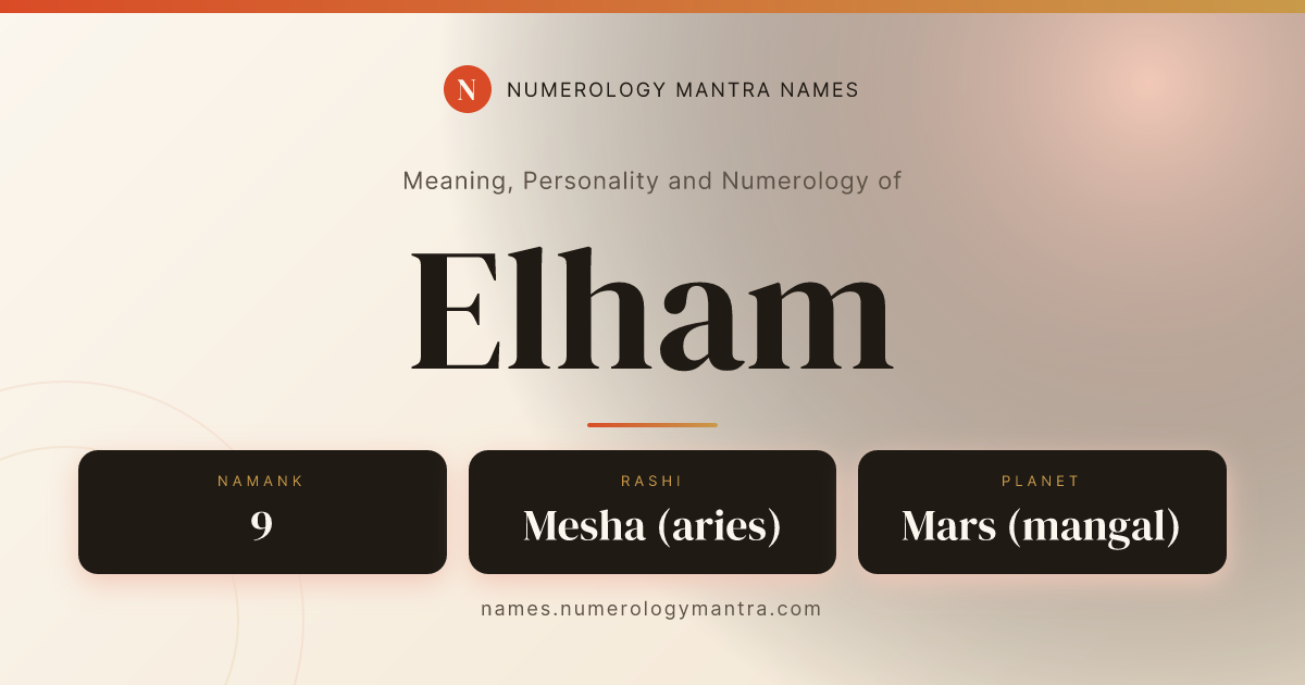 Elham name meaning, Namank calculation, and Vedic profile share card