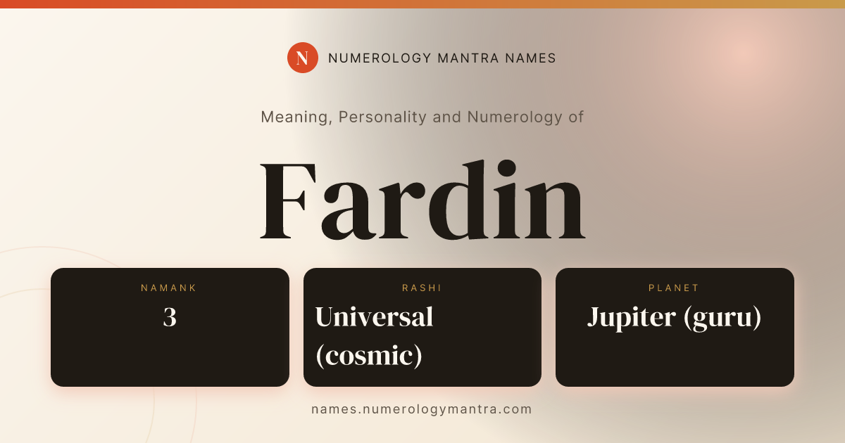 Fardin name meaning, Namank calculation, and Vedic profile share card