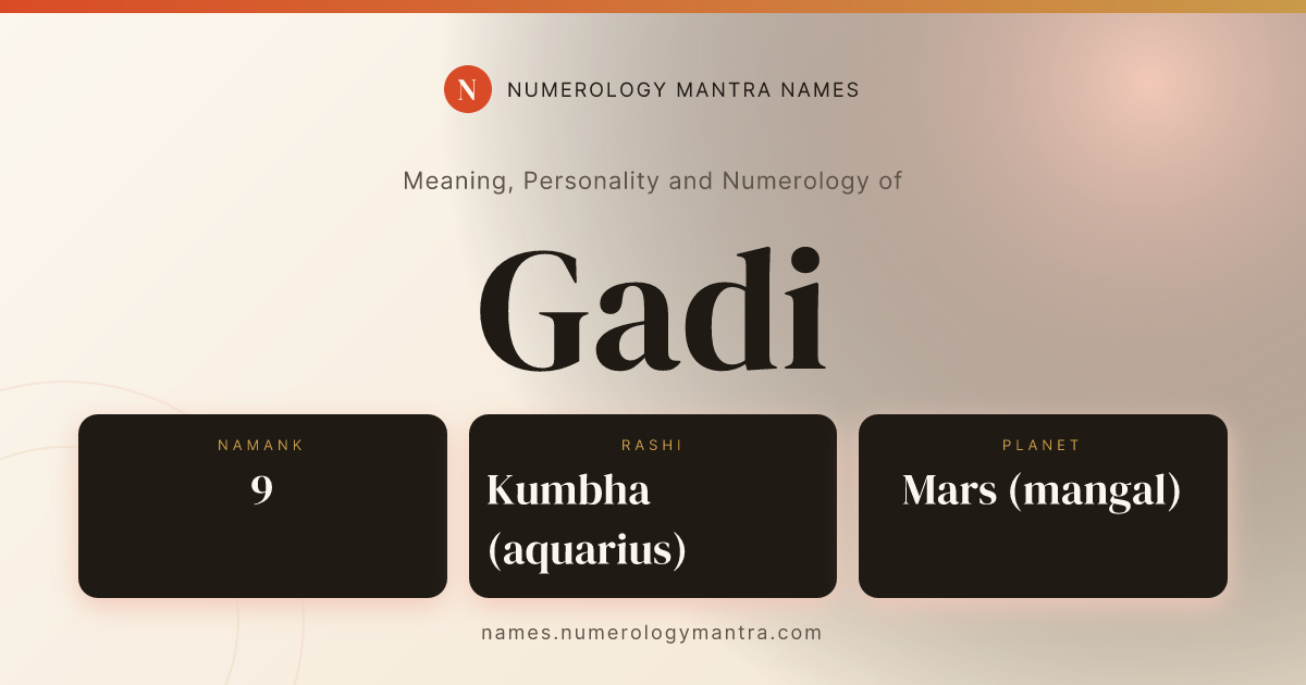 Gadi name meaning, Namank calculation, and Vedic profile share card