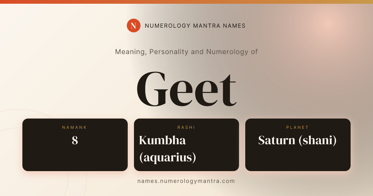 Geet name meaning, Namank calculation, and Vedic profile share card