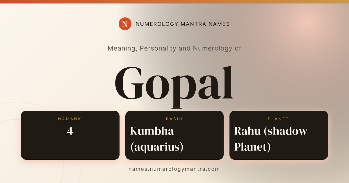 Gopal name meaning, Namank calculation, and Vedic profile share card