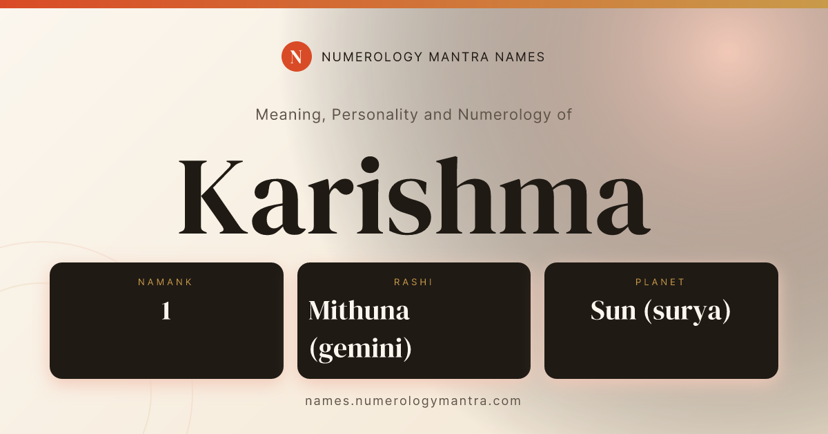 Karishma name meaning, Namank calculation, and Vedic profile share card