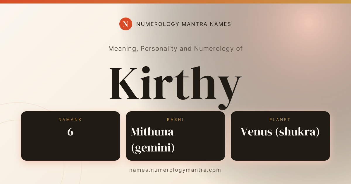 Kirthy name meaning, Namank calculation, and Vedic profile share card