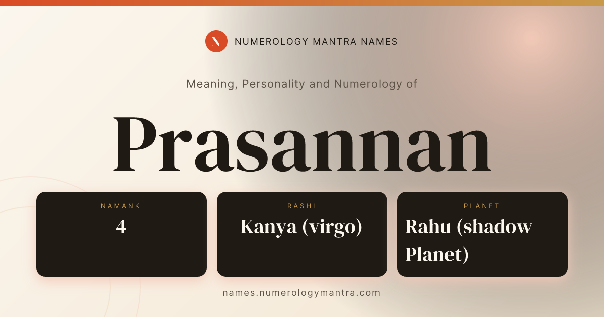 Prasannan name meaning, Namank calculation, and Vedic profile share card