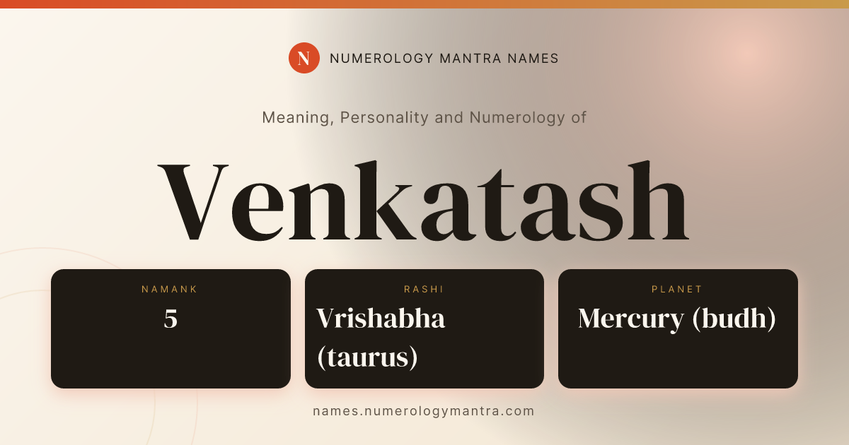 Venkatash name meaning, Namank calculation, and Vedic profile share card