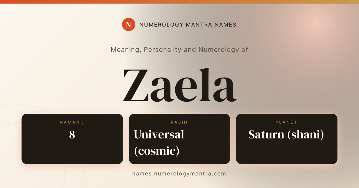 Zaela name meaning, Namank calculation, and Vedic profile share card